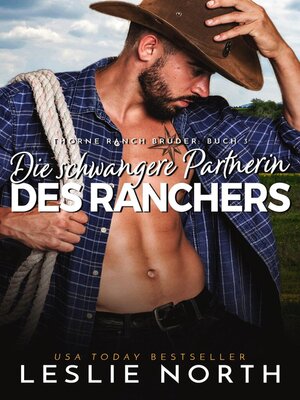 cover image of Die schwangere Partnerin des Ranchers